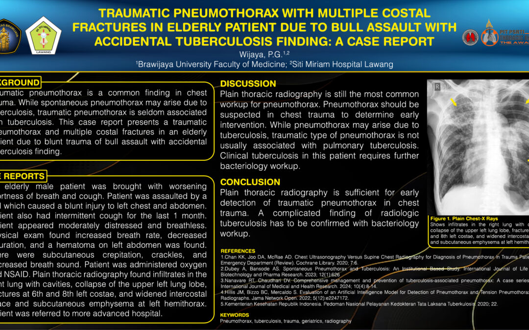 Traumatic Pneumothorax with Multiple Costal Fractures in Elderly Patient Due to Bull Assault with Accidental Tuberculosis Finding: A Case Report